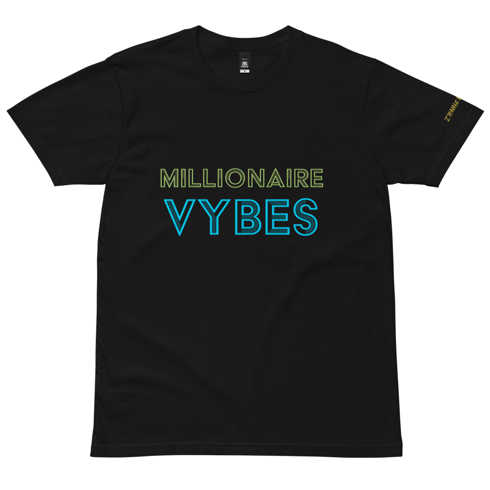 “MILLIONAIRE VYBES”